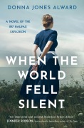 Cover-Bild zum Titel 'When the World Fell Silent' von 'Donna Jones Alward'