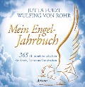 Cover-Bild zum Titel 'Mein Engel-Jahrbuch' von 'Jutta Fuezi, Wulfing von Rohr'