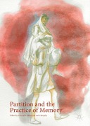 Cover-Bild zum Titel 'Partition and the Practice of Memory' von ''
