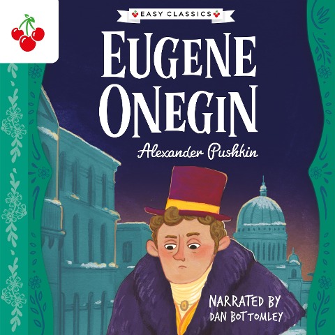 Eugene Onegin - The Easy Classics Epic Collection - Gemma Barder, Alexander Pushkin
