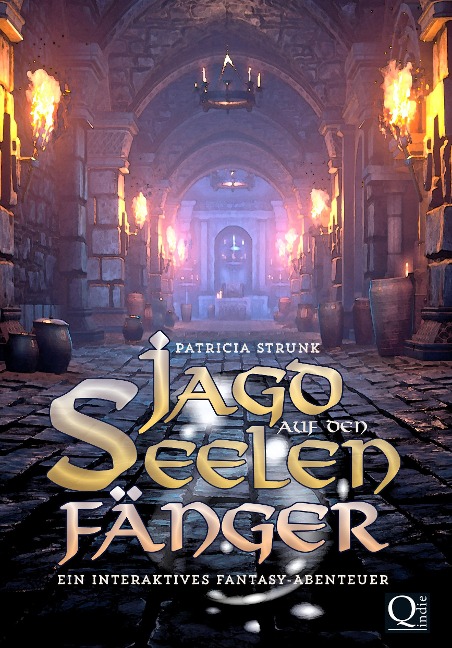 Jagd auf den Seelenfänger - Patricia Strunk
