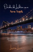 Cover-Bild zum Titel 'Onder de Lichten van New York' von 'Lana Lain'