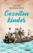 Gezeitenkinder - Luise Diekhoff