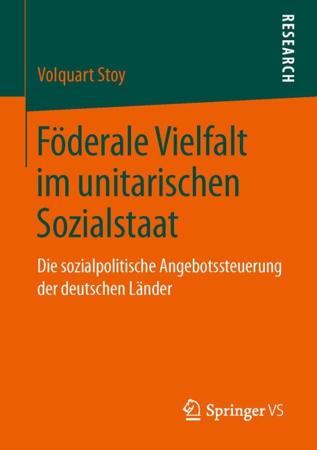 Föderale Vielfalt im unitarischen Sozialstaat - Volquart Stoy