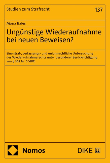 Ungünstige Wiederaufnahme bei neuen Beweisen? - Mona Bales