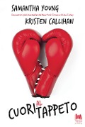 Cover-Bild zum Titel 'Cuori al tappeto' von 'Samantha Young, Kristen Callihan'