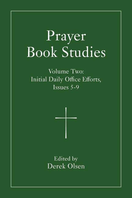 Prayer Book Studies Volume Two - 