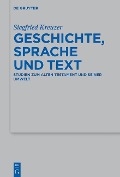 Cover-Bild zum Titel 'Geschichte, Sprache und Text' von 'Siegfried Kreuzer'