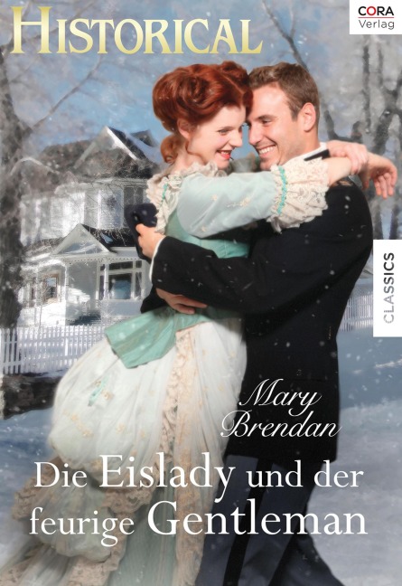 Die Eislady und der feurige Gentlemen - Mary Brendan