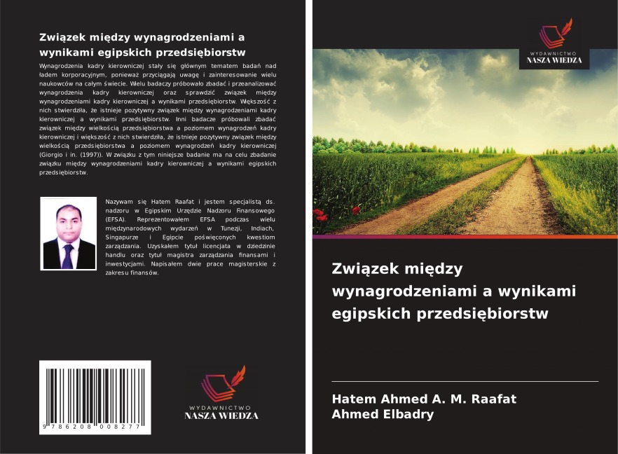 Zwi¿zek mi¿dzy wynagrodzeniami a wynikami egipskich przedsi¿biorstw - ¿Hatem Ahmed A. M. Raafat, Ahmed Elbadry