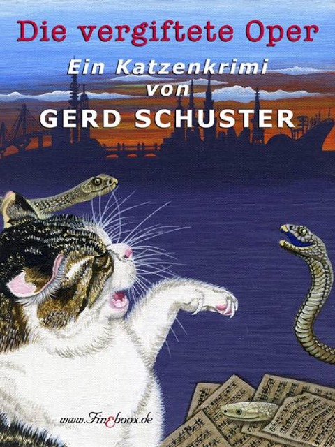 Die vergiftete Oper - Gerd Schuster