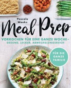 Cover-Bild zum Titel 'Meal Prep' von 'Pascale Weeks'