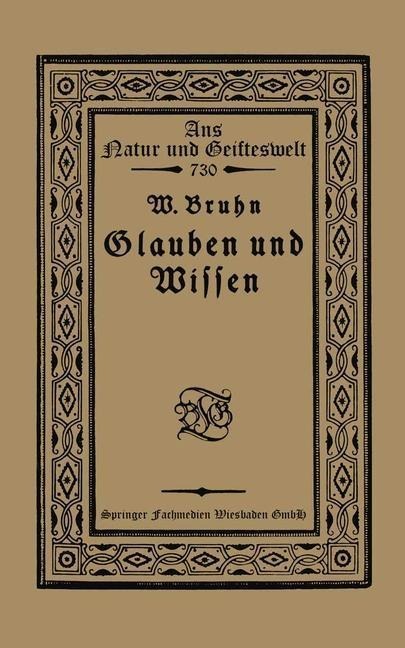 Glauben und Wissen - Wilhelm Bruhn