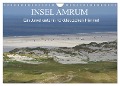 Insel Amrum - Ein Juwel unterm norddeutschen Himmel (Wandkalender 2024 DIN A4 quer), CALVENDO Monatskalender - Klaus Fröhlich