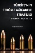 Cover-Bild zum Titel 'Türkiyenin Terörle Mücadele Stratejisi' von 'Gürkan Demir'