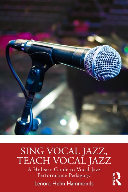 Sing Vocal Jazz, Teach Vocal Jazz - Lenora Helm Hammonds