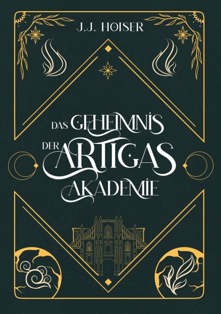 Das Geheimnis der Artigas Akademie - J. J. Hoiser