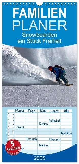 Familienplaner 2025 - Snowboarden - ein Stück Freiheit mit 5 Spalten (Wandkalender, 21 x 45 cm) CALVENDO - Peter Roder