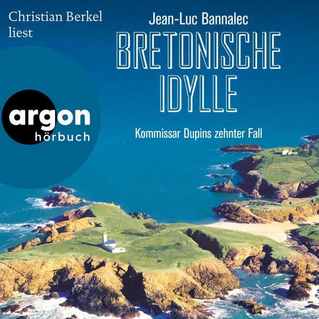Bretonische Idylle - Jean-Luc Bannalec