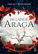 Cover-Bild zum Titel 'Im Lande Araga' von 'Niklas J. Wingender'