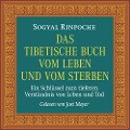 Cover-Bild zum Titel 'Das tibetische Buch vom Leben und vom Sterben' von 'Sogyal Rinpoche'