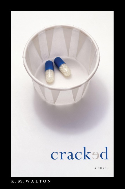 Cracked - K M Walton