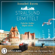 Cover-Bild zum Titel 'Stralsund ermittelt - Falsche Koffer lügen nicht' von 'Annabel Raven'