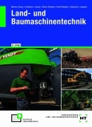 Cover-Bild zum Titel 'Land- und Baumaschinentechnik' von 'Hermann Meiners, Gerd Lausen, Ralf Siebecker, René Rempfer, Stefan Dietsche'