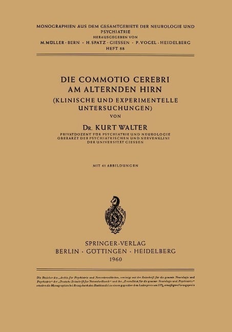 Die Commotio Cerebri am Alternden Hirn - K. Walter