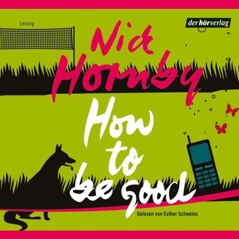 How to be good - Nick Hornby