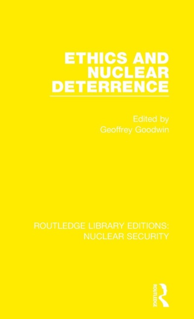 Ethics and Nuclear Deterrence - 
