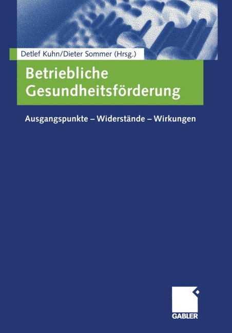 Betriebliche Gesundheitsförderung - 