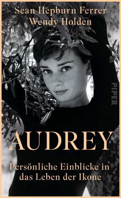 Audrey - Sean Hepburn Ferrer, Wendy Holden