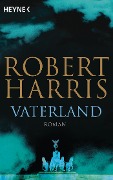 Cover-Bild zum Titel 'Vaterland' von 'Robert Harris'