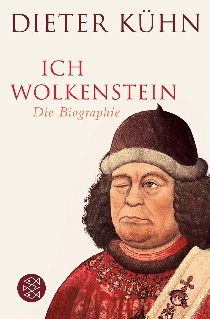 Ich Wolkenstein - Dieter Kühn