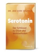 Cover-Bild zum Titel 'Serotonin' von 'Jan-Dirk Fauteck'