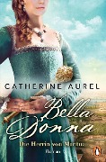 Cover-Bild zum Titel 'Bella Donna. Die Herrin von Mantua' von 'Catherine Aurel'