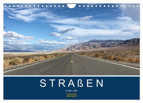 Straßen in den USA (Wandkalender 2025 DIN A4 quer), CALVENDO Monatskalender - Robert Styppa