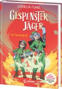 Gespensterjäger im Feuerspuk (Band 2) - Mit 8 neu illustrierten Farbseiten - Cornelia Funke