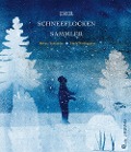 Cover-Bild zum Titel 'Der Schneeflockensammler' von 'Robert Schneider'
