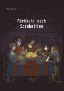 Cover-Bild zum Titel 'Rückkehr nach Spaghettien' von 'Björn Kiehne'