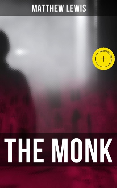 THE MONK - Matthew Lewis