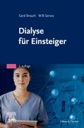 Cover-Bild zum Titel 'Dialyse für Einsteiger' von 'Gerd Breuch, Willi Servos, Ruth Kauer, Kerstin Gerpheide'