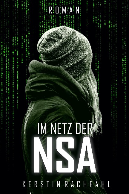 Im Netz der NSA - Kerstin Rachfahl