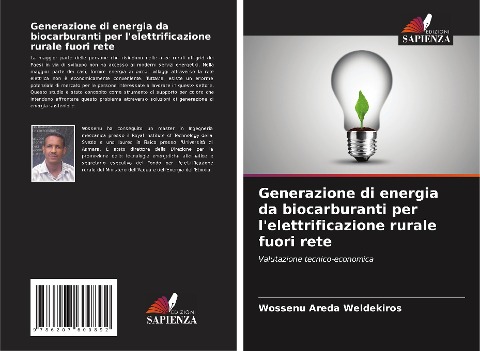 Generazione di energia da biocarburanti per l'elettrificazione rurale fuori rete - Wossenu Areda Weldekiros