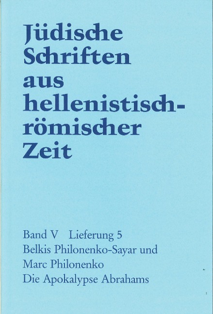 Die Apokalypse Abrahams - B. Philonenko-Sayar, Marc Philonenko