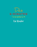 Cover-Bild zum Titel 'Das 6-Minuten-Tagebuch für Kinder (petrol) (Buch)' von 'Dominik Spenst'