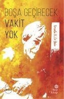 Bosa Gecirecek Vakit Yok - Ursula K. Le Guin