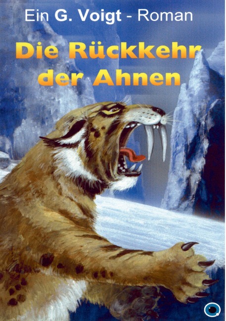Die Rückkehr der Ahnen - G. Voigt