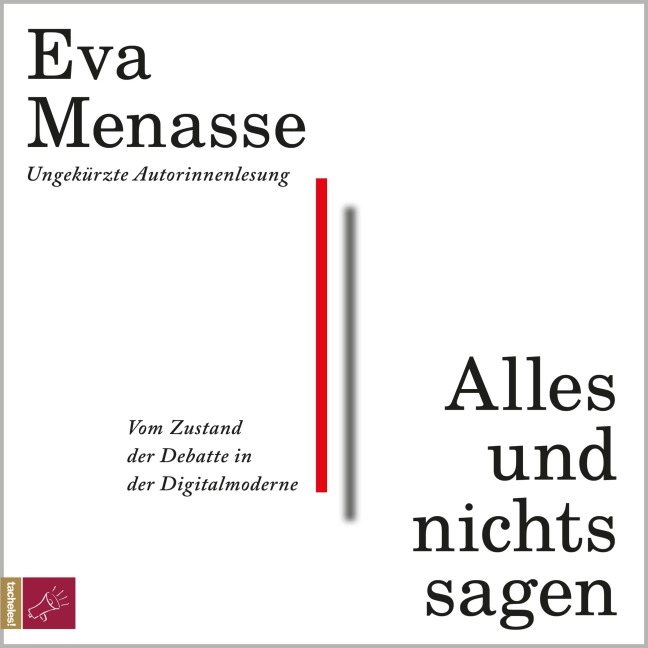 Alles und nichts sagen - Eva Menasse